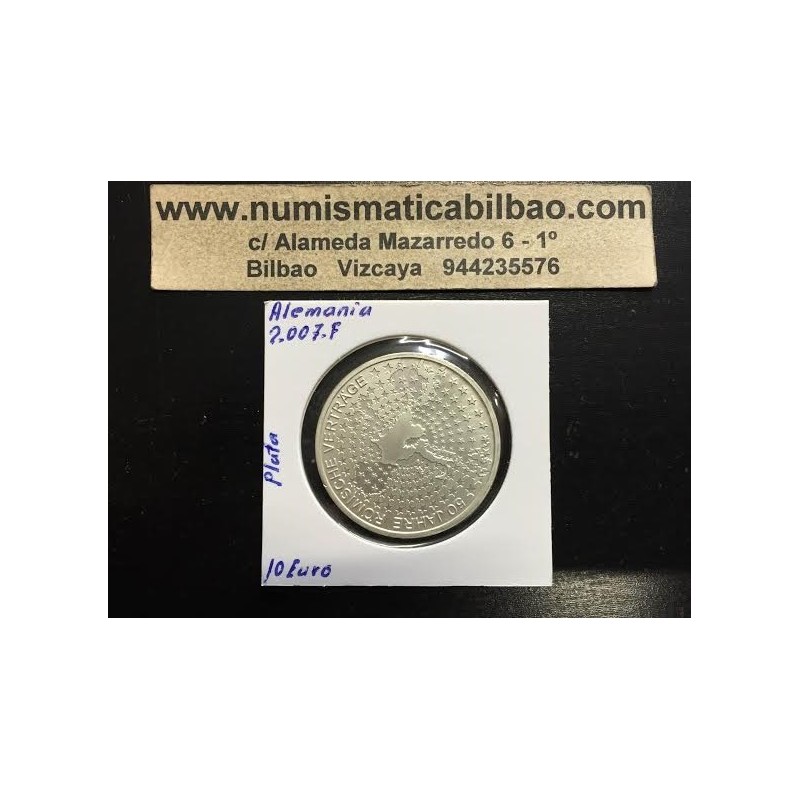 ALEMANIA 10 EUROS 2007 F TRATADO ROMA 50 ANIVERSARIO MONEDA DE PLATA SC Germany silver 