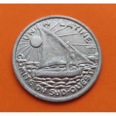 FRANCIA TOULOUSE 25 CENTIMOS 1933 FICHA COMITE REGIONAL DU SUD OUEST y BARCO MONEDA DE ALUMINIO @ESCASA@ WWI TOKEN JETON R/2