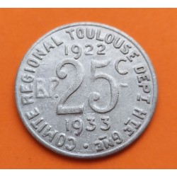 FRANCIA TOULOUSE 25 CENTIMOS 1933 FICHA COMITE REGIONAL DU SUD OUEST y BARCO MONEDA DE ALUMINIO @ESCASA@ WWI TOKEN JETON R/2