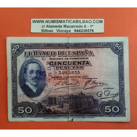 @SELLO REPUBLICA ESPAÑOLA@ 50 PESETAS 1927 REY ALFONSO XIII Sin Serie 3983635 Pick 80 BILLETE MBC- @RARO@ Spain banknote