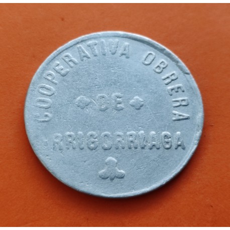 ARRIGORRIAGA 1 PESETA 1938 aprox. FICHA DE COOPERATIVA OBRERA MONEDA DE ALUMINIO MBC GUERRA CIVIL EUSKADI VIZCAYA