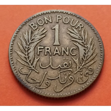 TUNEZ 1 FRANCO 1945 TUNISIE BON POUR 1 FRANC PROTECTORAT FRANCAIS KM.247 MONEDA DE LATON MBC Francia WWII