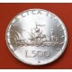 ITALIA 500 LIRAS 1970 CARABELAS y DAMA KM.98 MONEDA DE PLATA SC Italy 500 Lire silver coin