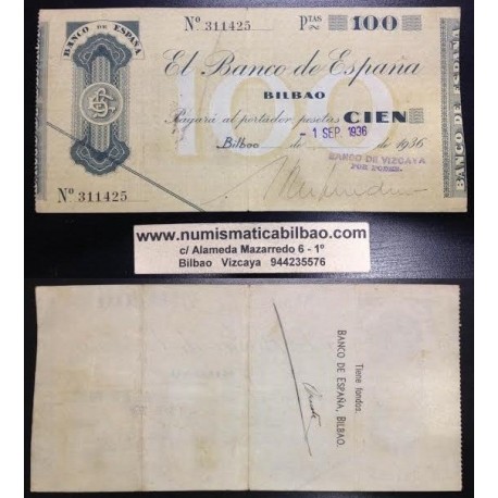 BILBAO 100 PESETAS 1936 BANCO DE VIZCAYA SIN SERIE 311425 Pick S.555 GOBIERNO DE EUSKADI BILLETE LOCAL GUERRA CIVIL