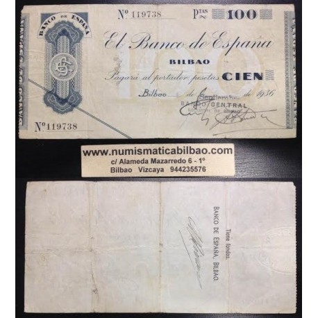 BILBAO 100 PESETAS 1936 BANCO CENTRAL 119738 EUZKADI @RARO@