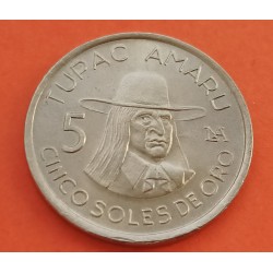 PERU 5 SOLES DE ORO 1977 TUPAC AMARU y VALOR KM.254 MONEDA DE NICKEL SC-