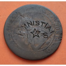 @RESELLO AMNISTIA - JUVENTUDES SOCIALISTAS@ ESPAÑA 10 CENTIMOS 1870 MONEDA DE PROTESTA POLITICA GUERRA CIVIL