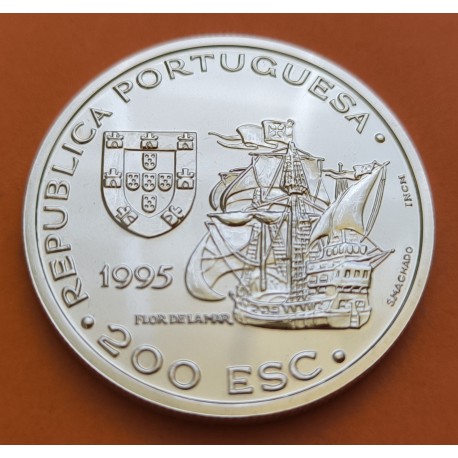 PORTUGAL 200 ESCUDOS 1995 GALEON y ALFONSO DA ALBURQUERQUE MALACA KM.685.A MONEDA DE PLATA PROOFLIKE