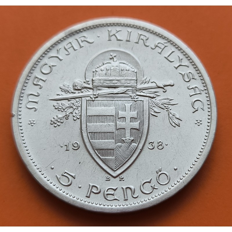 HUNGRIA 5 PENGO 1938 BP MUERTE DE SAN ESTEBAN Miklos Horthy KM.16 MONEDA DE PLATA EBC Hungary