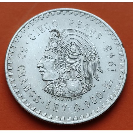 MEXICO 5 PESOS 1948 INDIO CUAUHTEMOC KM.465 MONEDA DE PLATA MBC + IMPERFECCIONES Mejico silver 0,87 ONZAS R/3