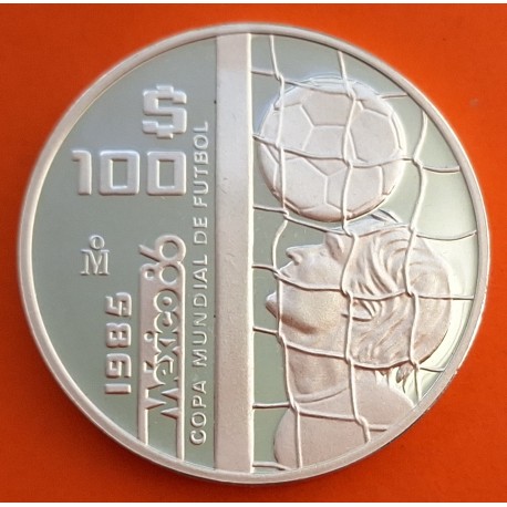 MEXICO 100 PESOS 1985 JUGADOR, RED y BALÓN - COPA MUNDIAL DE FUTBOL KM.505 MONEDA DE PLATA PROOF Mejico silver 1 ONZA