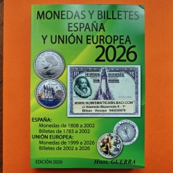 . @ENVÍO HOY@ LIBRO - CATALOGO MONEDAS y BILLETES DE ESPAÑA UNION EUROPEA 1783 - 2026 FERNANDO VII al EURO Hnos Guerra