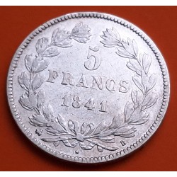 FRANCIA 5 FRANCOS 1841 B Ceca de ROUEN Rey LOUIS PHILIPPE I KM.749.3 MONEDA DE PLATA Republique Francaise