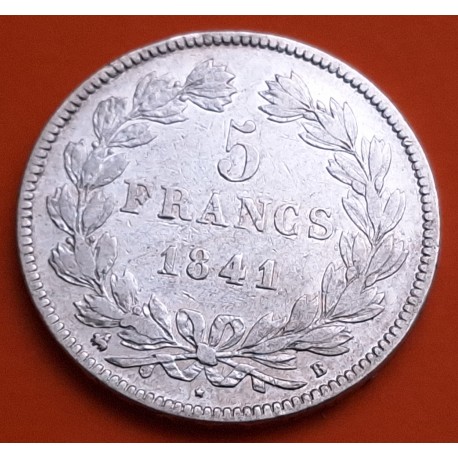 FRANCIA 5 FRANCOS 1841 B Ceca de ROUEN Rey LOUIS PHILIPPE I KM.749.3 MONEDA DE PLATA Republique Francaise
