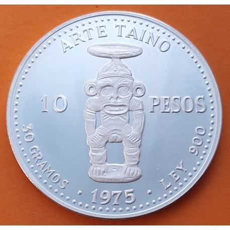 @FINAS RAYAS@ REPUBLICA DOMINICANA 10 PESOS 1975 ARTE TAÍNO Culturas Precolombinas KM.38 MONEDA DE PLATA PROOF