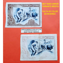 . @MUY RARO ERROR DE COLOR@ BILBAO 100 PESETAS 1937 CAJA DE AHORROS y MONTE DE PIEDAD BILLETE MBC- Euzkadi