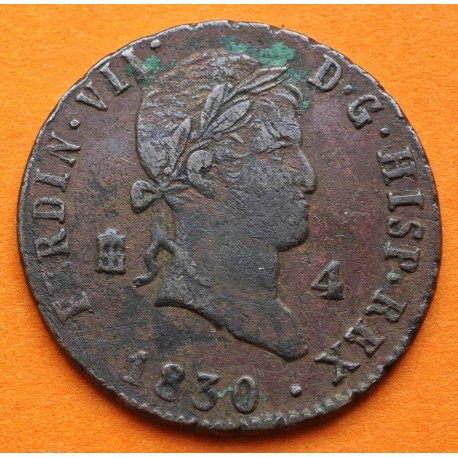 @ESCASA@ ESPAÑA Rey FERNANDO VII 4 MARAVEDIES 1830 Ceca de SEGOVIA KM.489 MONEDA DE COBRE Spain 4 Maravedis