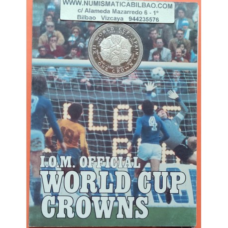 ISLA DE MAN 1 CORONA 1982 MUNDIAL DE FUTBOL ESPAÑA 82 ESCUDOS BLISTER KM.92 MONEDA DE NICKEL SC Crown Isle Of