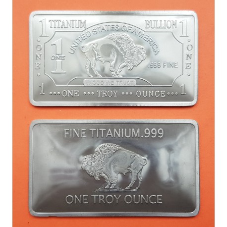 . 1 LINGOTE @TITANIO@ ESTADOS UNIDOS 1 ONZA 2019 AMERICAN BUFFALO FINE TITANIUM 999 ONE TROY OUNCE BULLION
