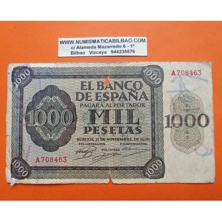 @RARO@ ESPAÑA 1000 PESETAS 1936 BURGOS y ALCAZAR DE TOLEDO Serie A 708463 Pick 103 BILLETE MUY MUY CIRCULADO