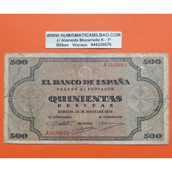 ESPAÑA 500 PESETAS 1938 MAYO 20 BURGOS CATEDRAL DE SANTIAGO DE COMPOSTELA Serie A 1629869 Pick 114 BILLETE RARO Spain banknote