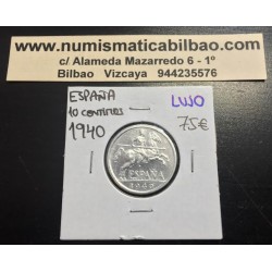 ESPAÑA 10 CENTIMOS 1940 FRANCO SIN CIRCULAR JINETE ALUMINIO MONEDA DEL ESTADO ESPAÑOL