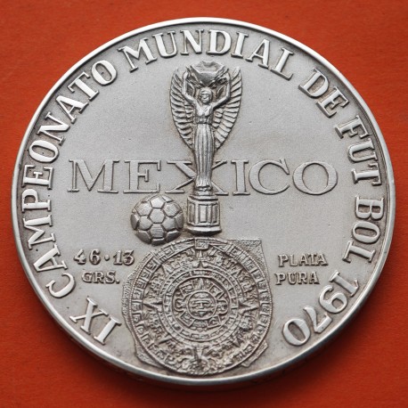 . @RARA@ MEXICO MEDALLA DE PLATA 1970 MUNDIAL DE FUTBOL LAZO DE AMISTAD ENTRE NACIONES 46,13 grs