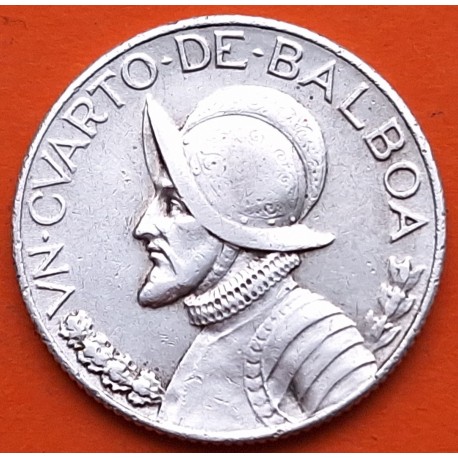 PANAMA 1/4 BALBOA 1930 VASCO NUÑEZ DE BALBOA KM.11.1 MONEDA DE PLATA MBC 1º AÑO DE EMISIÓN silver coin CUARTO