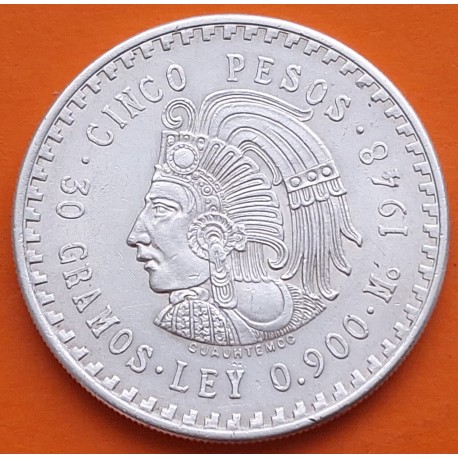 MEXICO 5 PESOS 1948 INDIO CUAUHTEMOC KM.465 MONEDA DE PLATA MBC+ Mejico silver coin 0,87 ONZAS R/3