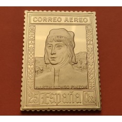 0,70 Onzas LINGOTE DE PLATA PURA y BAÑO DE ORO x ESPAÑA forma de sello 25 CENTIMOS Correo Aéreo MARTIN ALONSO PINZON