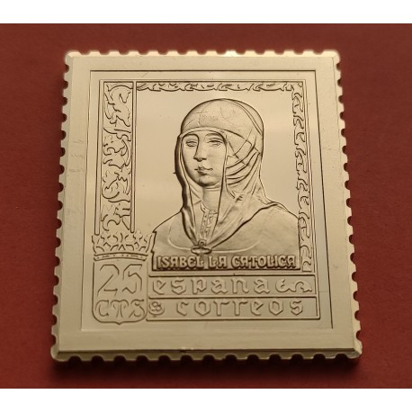 0,43 Onzas LINGOTE DE PLATA PURA y BAÑO DE ORO x ESPAÑA forma de sello 25 CENTIMOS REINA ISABEL LA CATOLICA Año 1992