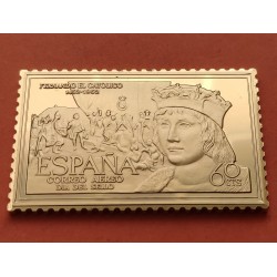 0,65 Onzas LINGOTE DE PLATA PURA y BAÑO DE ORO x ESPAÑA forma de sello 60 CENTIMOS REY FERNANDO EL CATOLICO Año 1992