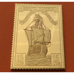 1,05 Onzas LINGOTE DE PLATA PURA y BAÑO DE ORO x ESPAÑA forma de sello 15 CENTIMOS CARABELA ESPAÑOLA Año 1992