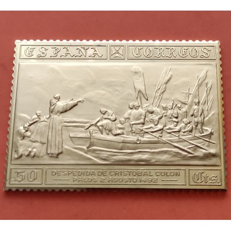 1,21 Onzas LINGOTE DE PLATA PURA y BAÑO DE ORO x ESPAÑA forma de sello 50 CENTIMOS DESPEDIDA DE CRISTOBAL COLON Año 1992