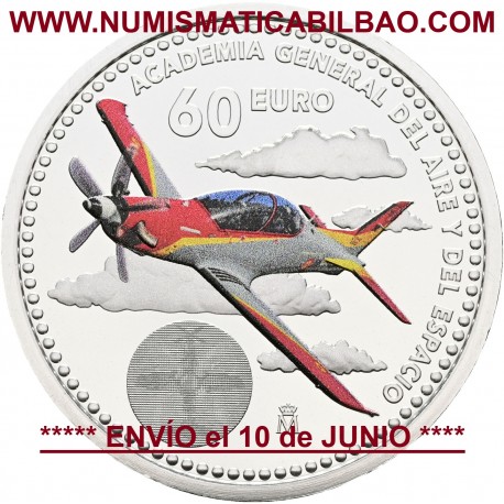 . ** 10 de JUNIO ENVÍO ** ESPAÑA 60 EUROS 2026 INFANTA LEONOR - AVIÓN ACADEMIA DEL AIRE y EL ESPACIO MONEDA DE PLATA SC FNMT
