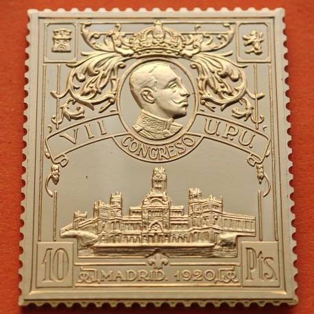 0,55 Onzas LINGOTE DE PLATA PURA y BAÑO DE ORO x ESPAÑA forma de sello 10 PESETAS 1920 -CONGRESO U.P.U.