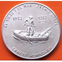 CUBA 1 PESO 1982 EL VIEJO y EL MAR - PREMIO NOBEL ERNEST HEMINGWAY KM.90 MONEDA DE NICKEL SC + IMPERFECCIONES Caribe