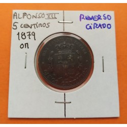 @REVERSO 20º GIRADO@ ESPAÑA Rey ALFONSO XII 5 CENTIMOS 1879 OM REY y ESCUDO KM.674 MONEDA DE BRONCE EBC- Spain